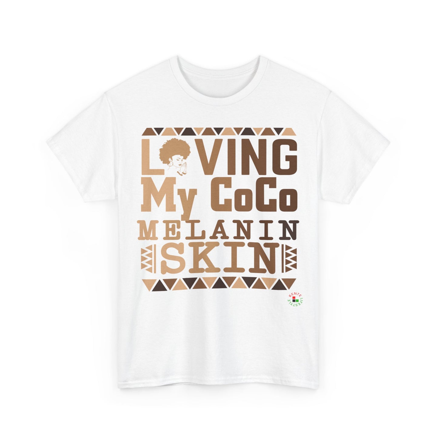 Loving My CoCo Melanin Skin - T-shirt