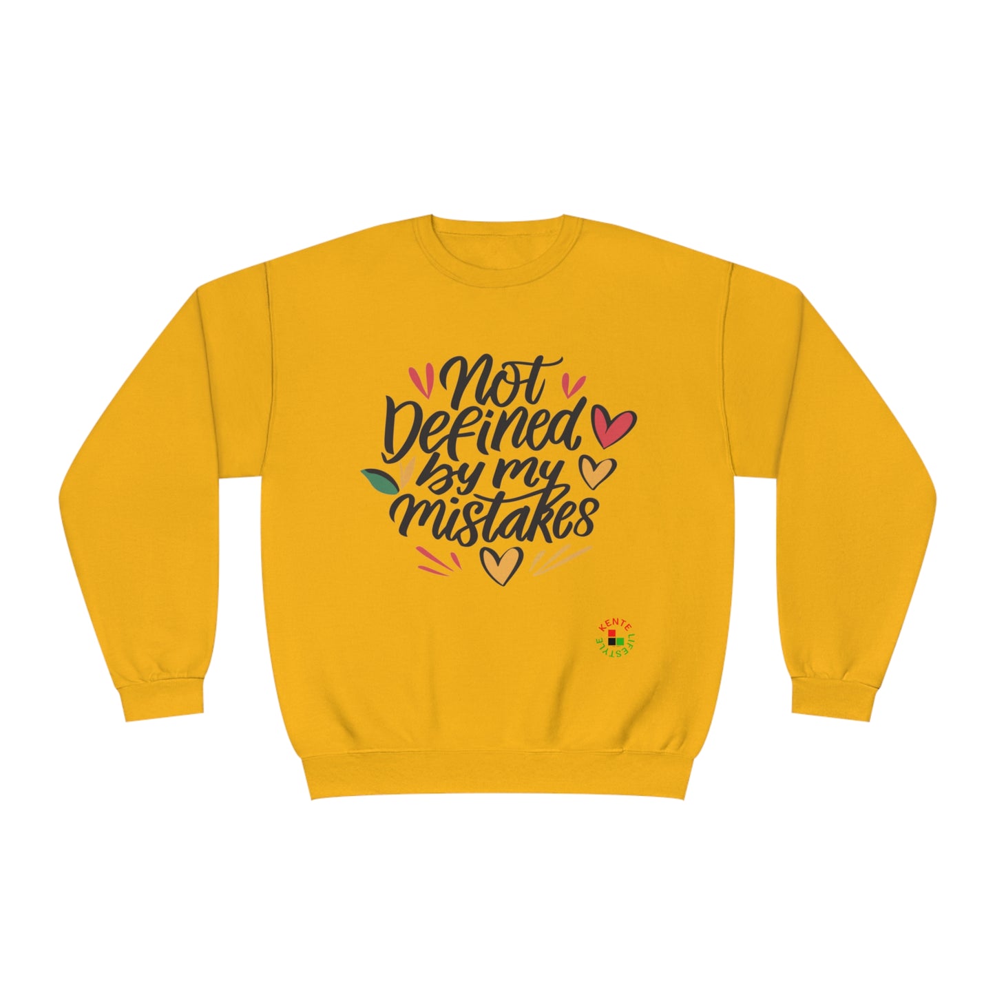 Not Defined By My Mistakes -- Sweatshirt