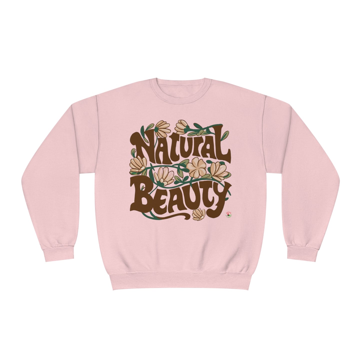 "NATURAL BEAUTY 2.0" - Sweatshirt