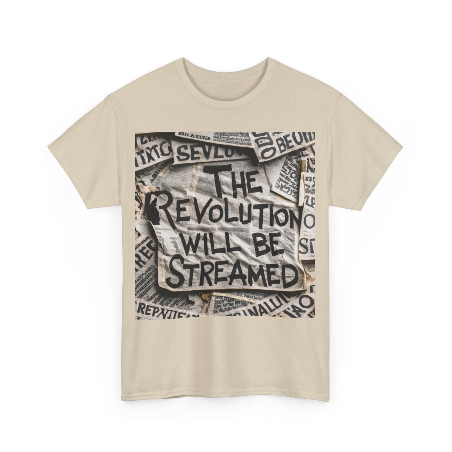 "The Revolution will be Streamed" - Unisex Heavy Cotton T-shirt