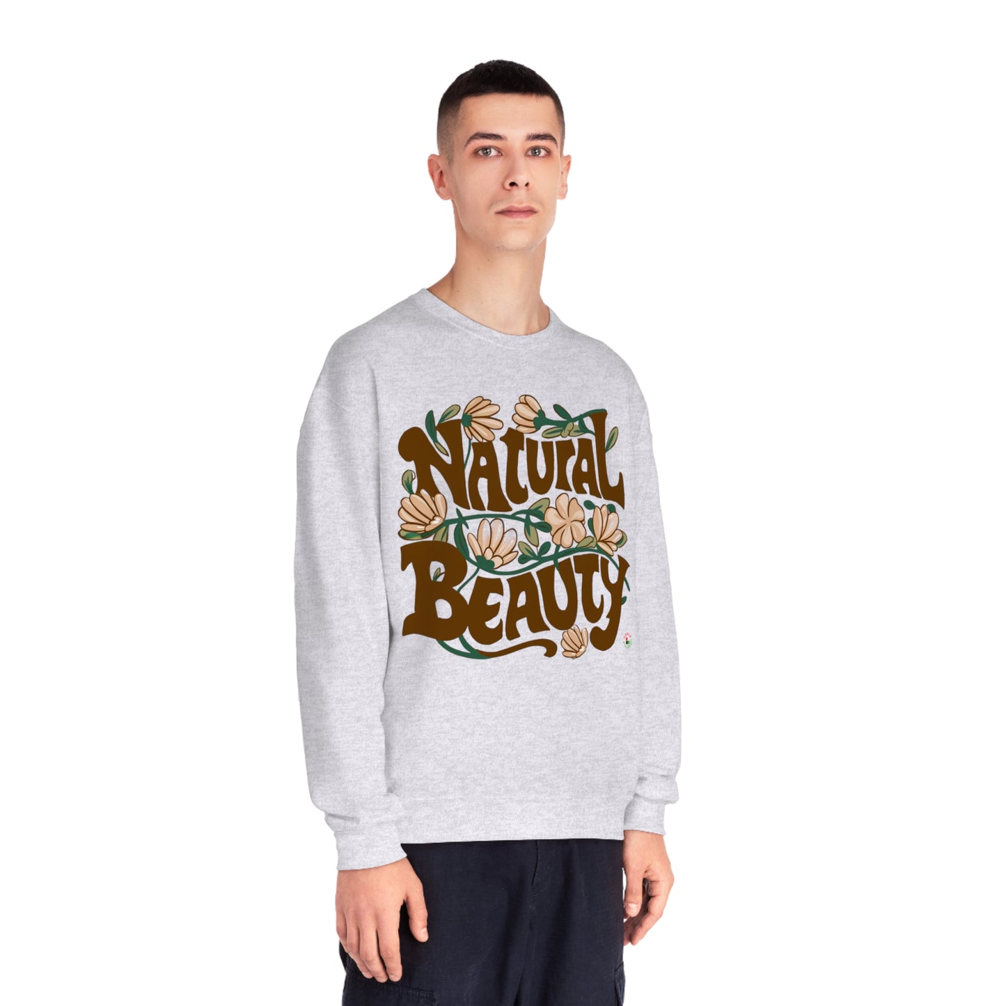 "NATURAL BEAUTY 2.0" - Sweatshirt