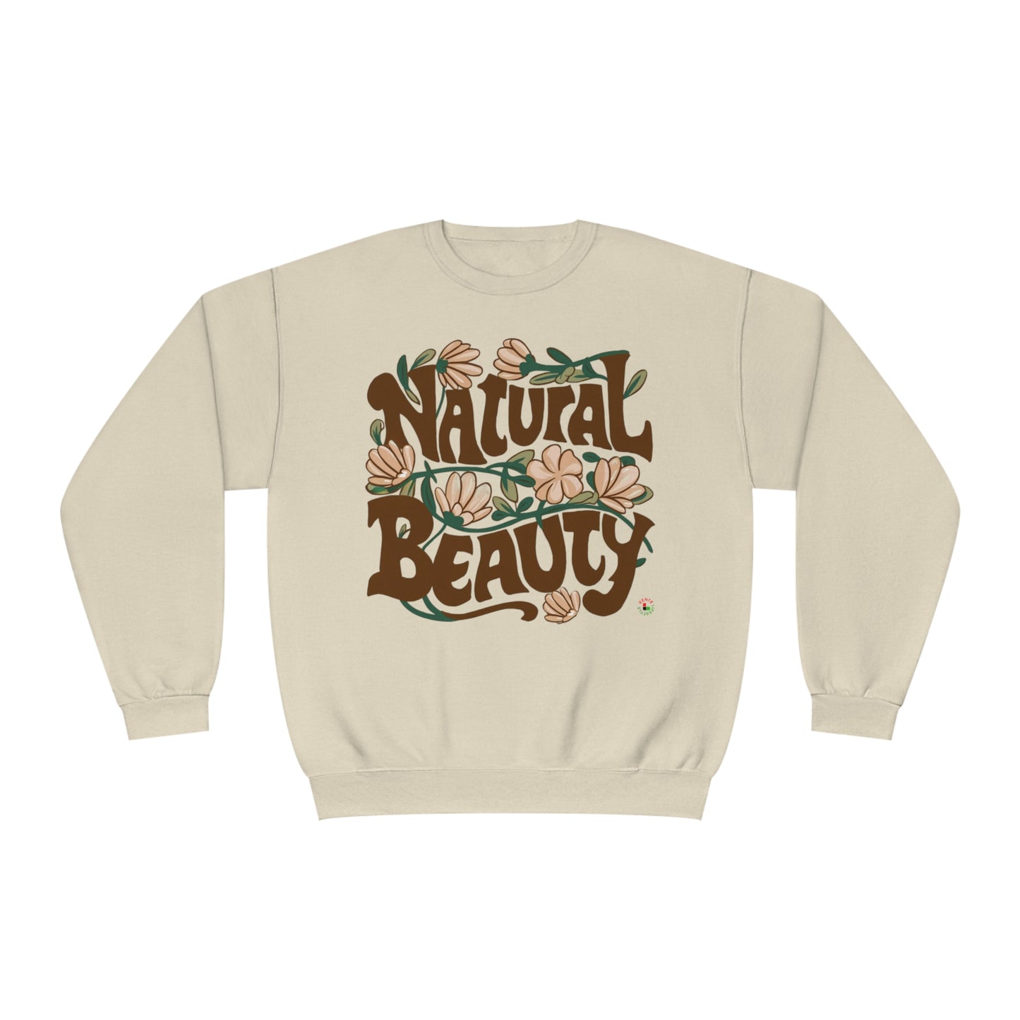 "NATURAL BEAUTY 2.0" - Sweatshirt